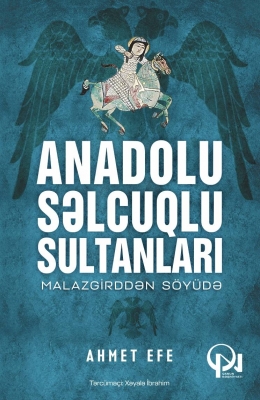 Anadolu Səlcuqlu sultanları