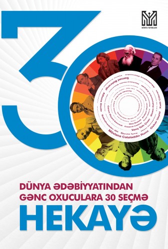Dünya Ədəbiyyatından Gənc Oxuculara 30 Seçmə Hekayə