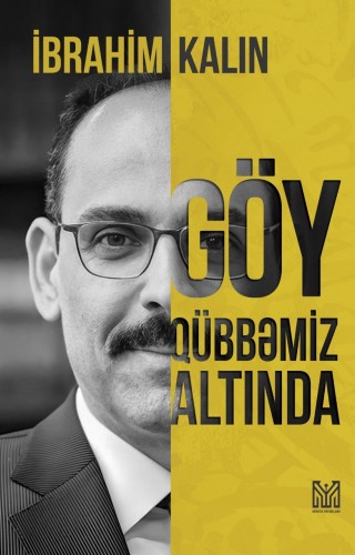 Göy qübbəmizin altında