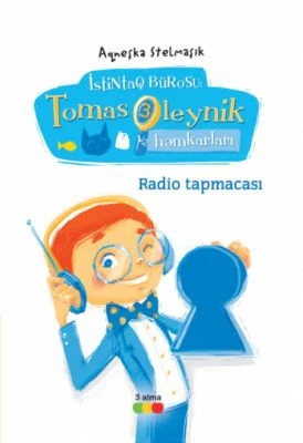 Radio tapmacası (Tomas Oleynik həmkarları III kitab)