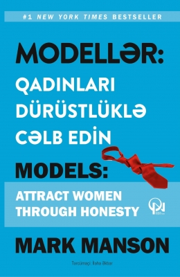 Modellər: qadınları dürüstlüklə cəlb edin
