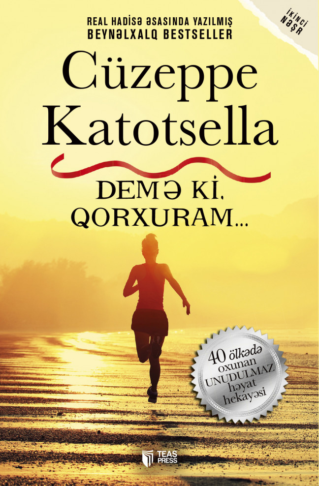 Demə ki, qorxuram